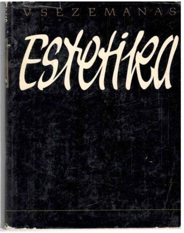 Vosylius Sezemanas „Estetika“
