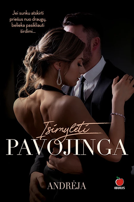 Andrėja „Įsimylėti pavojinga“