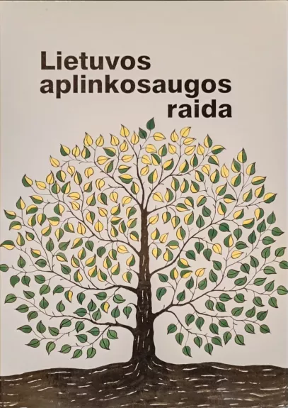 Lietuvos aplinkosaugos raida