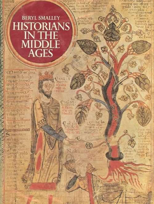 Historians in the Middle Ages