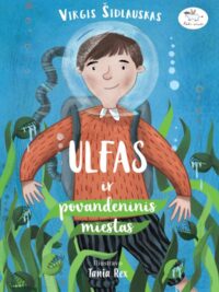 Ulfas ir povandeninis miestas