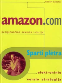 Amazon.com svaiginančios sėkmės istorija