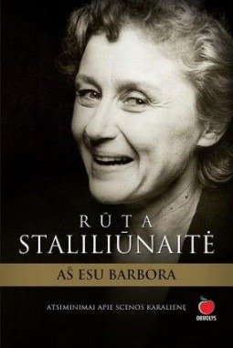Svajūnas Sabaliauskas „Rūta Staliliūnaitė: Aš esu Barbora.
