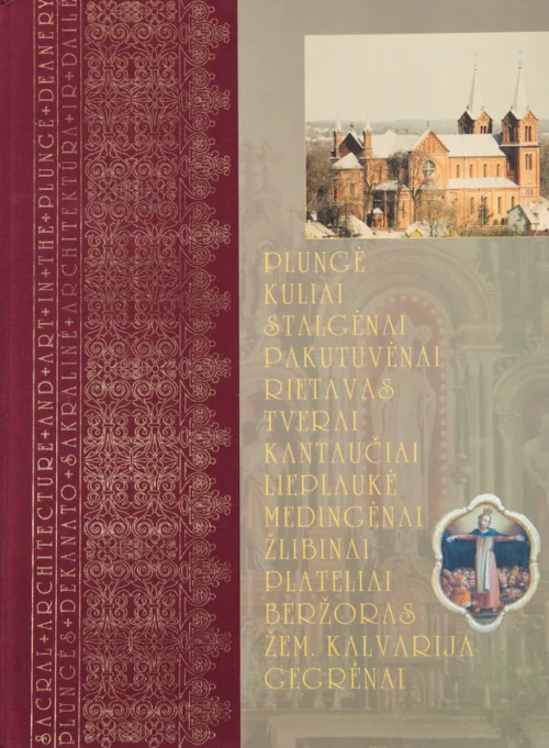 Plungės dekanato sakralinė architektūra ir dailė