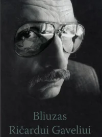 Bliuzas Ričardui Gaveliui