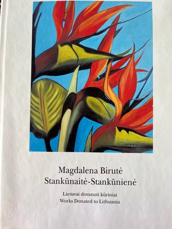 Stankūnaitė-Stankūnienė Magdalena Birutė