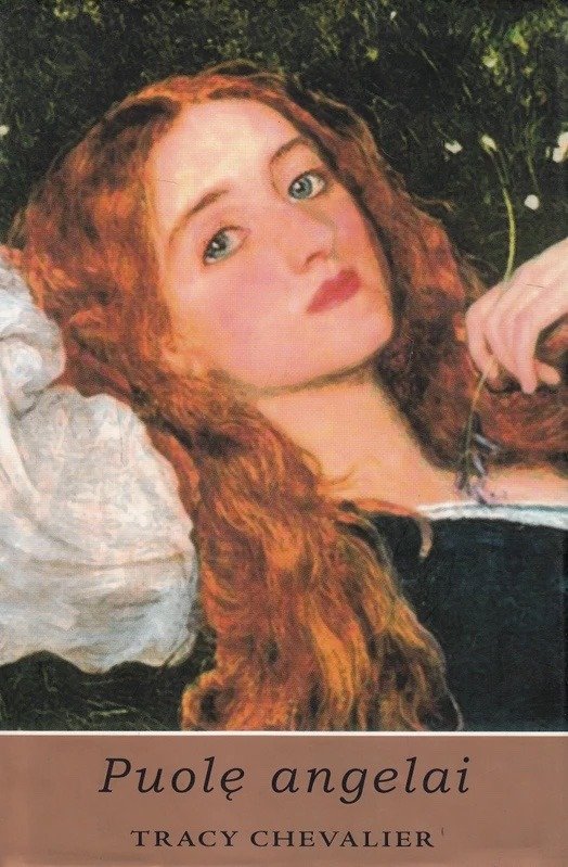 Tracy Chevalier „Puolę angelai“