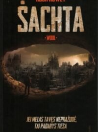Hugh Howey „Šachta“