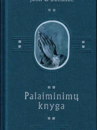 John O'Donohue „Palaiminimų knyga“