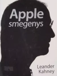 Apple smegenys Steve’o Jobso verslo paslaptys