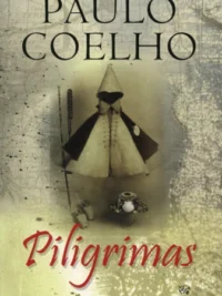 Paulo Coelho „Piligrimas“