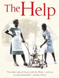 Kathryn Stockett „The help“