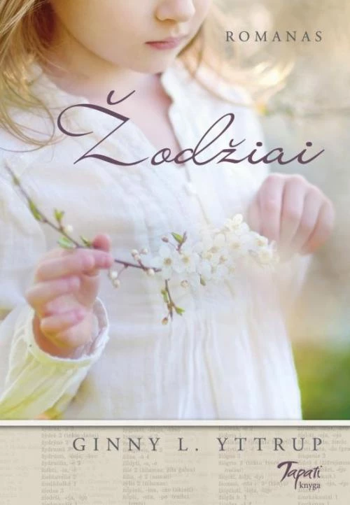 Ginny L.Yttrup „Žodžiai“
