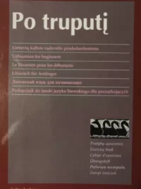 Meilutė Ramonienė, Loreta Vilkienė „Po truputį. Lietuvių kalbos vadovėlis pradedantiesiems“