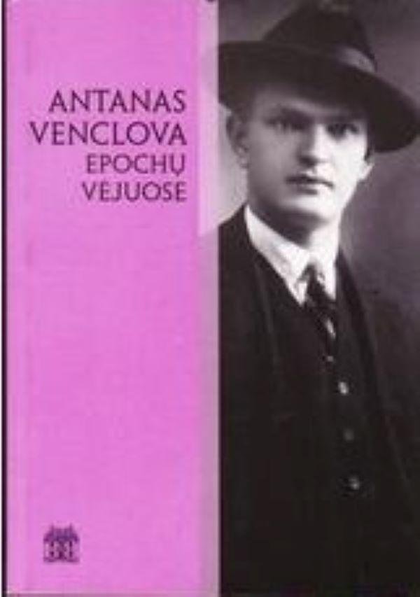 Antanas Venclova epochų vėjuose