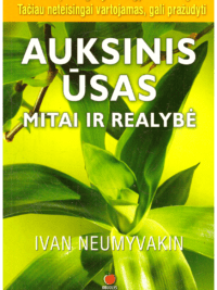 Auksinis ūsas: mitai ir realybė