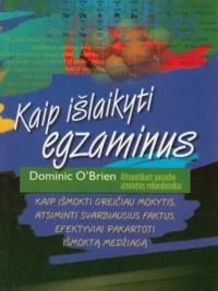Kaip išlaikyti egzaminus