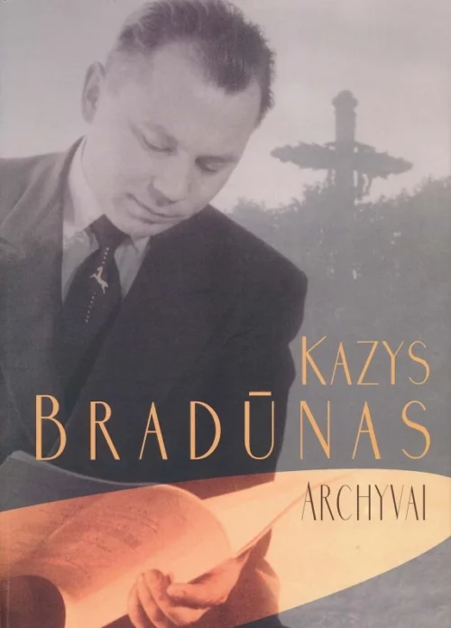 Kazys Bradūnas. Archyvai