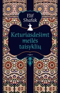 Keturiasdešimt meilės taisyklių