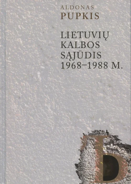 Lietuvių kalbos sąjūdis 1968-1988 m.