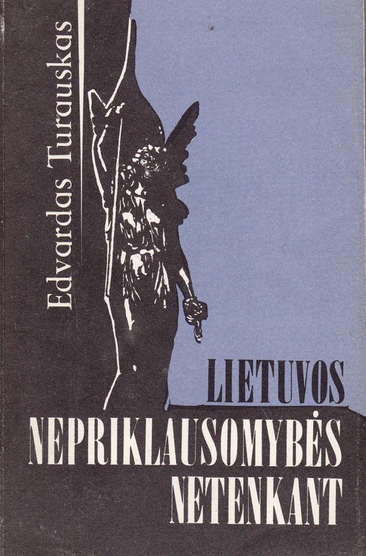 Lietuvos nepriklausomybės netenkant