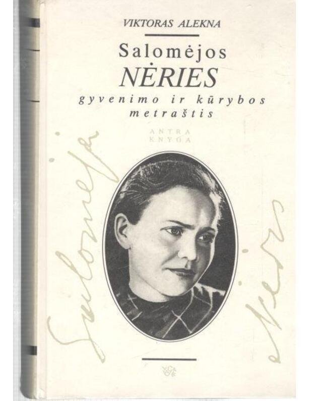 Salomėjos Nėries gyvenimo ir kūrybos metraštis (2 knyga)