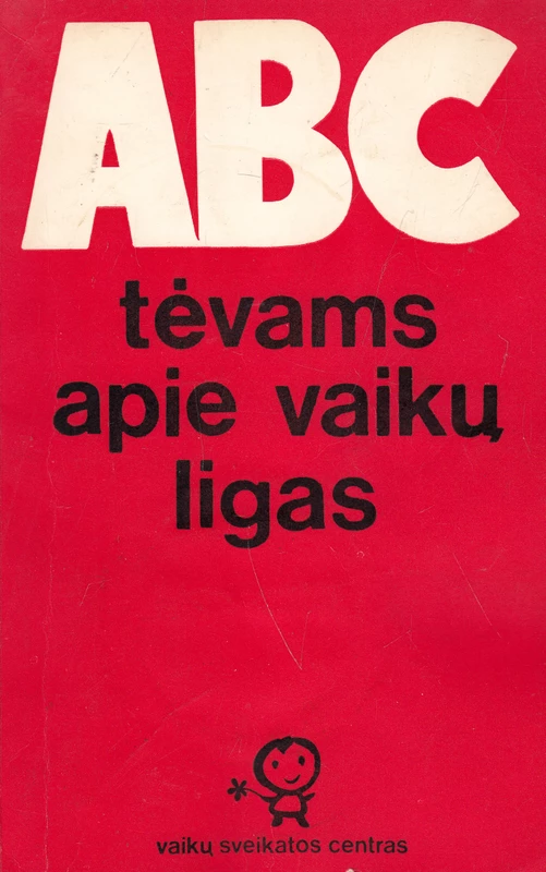 ABC tėvams apie vaikų ligas