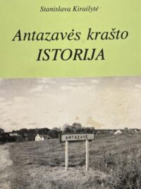 Antazavės krašto istorija. Apybraiža