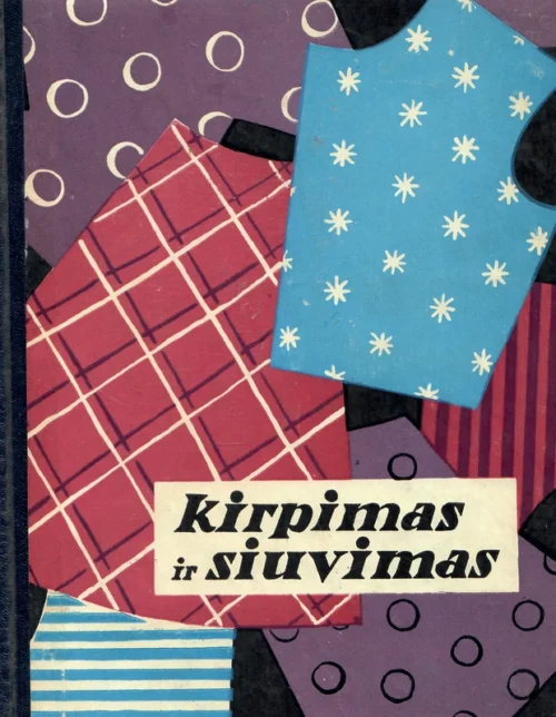 Kirpimas ir siuvimas