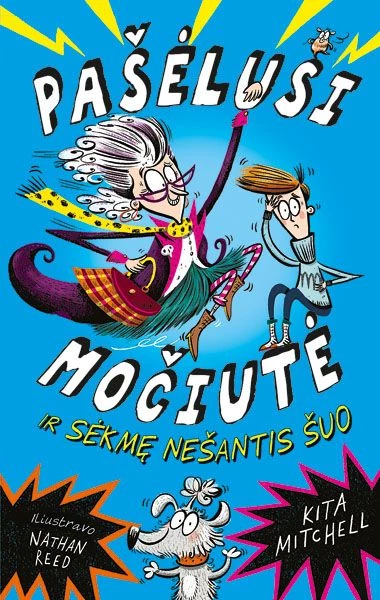 Pašėlusi močiutė ir sėkmę nešantis šuo