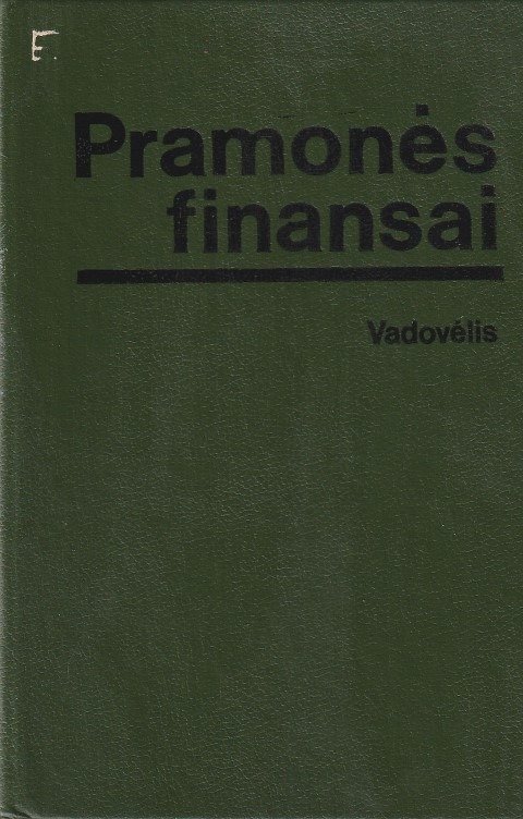 Pramonės finansai. Vadovėlis