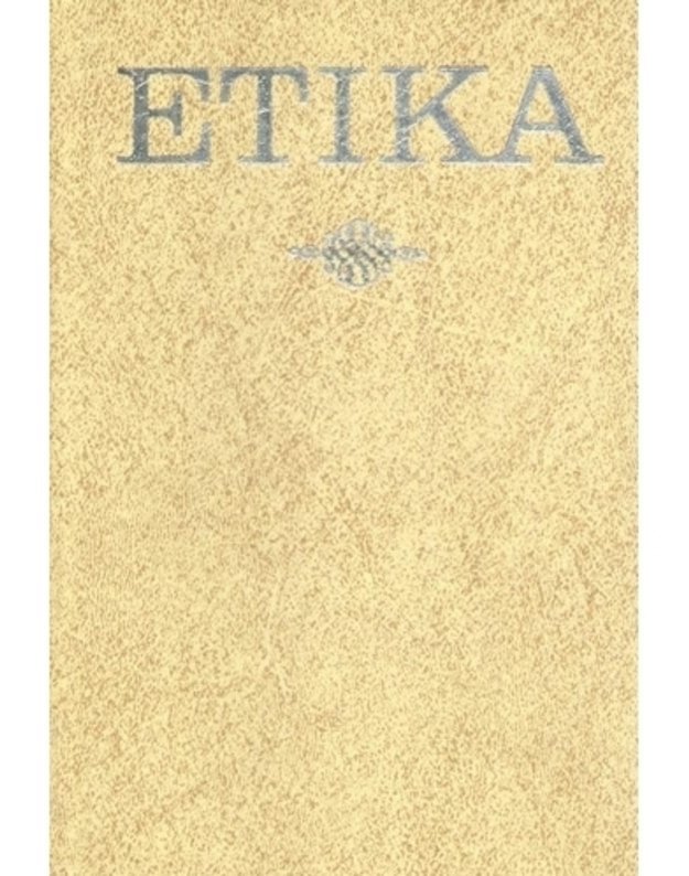 Etika: Marksistinės-leninės etikos pradmenys - Autorių kolektyvas