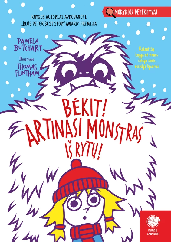 Bėkit! Artinasi monstras iš rytų!