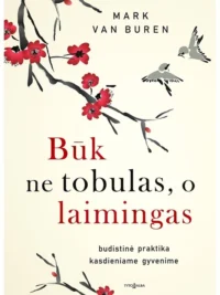 Būk ne tobulas, o laimingas