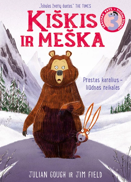 Kiškis ir meška prastas karalius – liūdnas reikalas