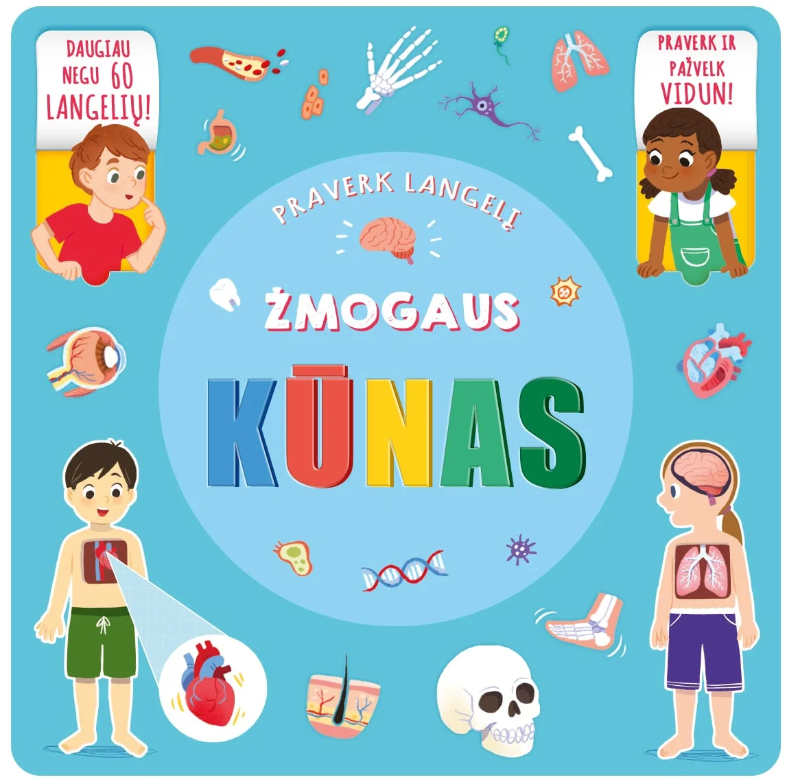 Žmogaus kūnas. Praverk langelį