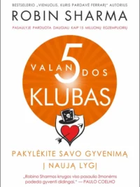 5 VALANDOS KLUBAS