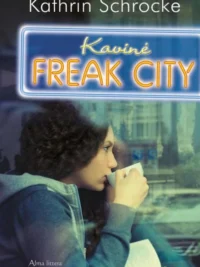 Kavinė Freak City