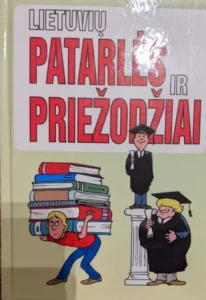 Lietuvių patarlės ir priežodžiai