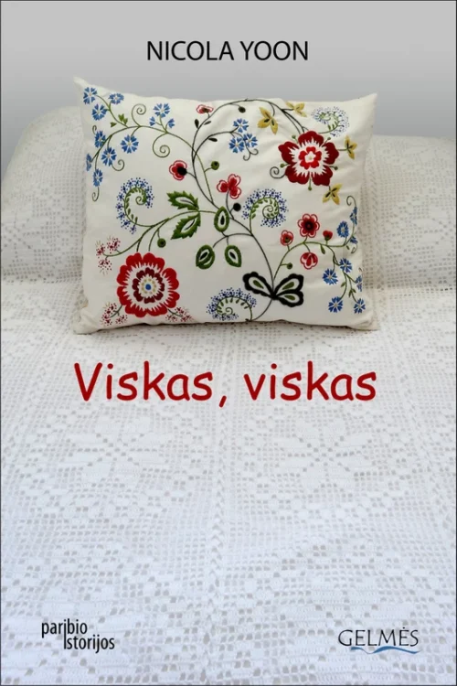 viskas, viskas