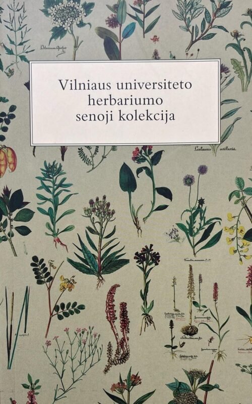 Vilniaus universiteto herbariumo senoji kolekcija