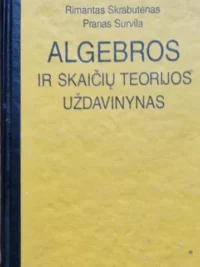 Algebros ir skaičių teorijos uždavinynas