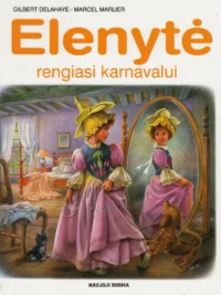 Elenytė rengiasi karnavalui