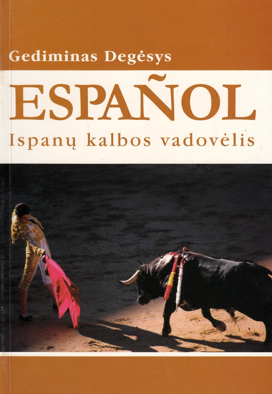 Espanol. Ispanų kalbos vadovėlis