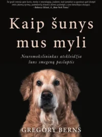 Kaip šunys mus myli