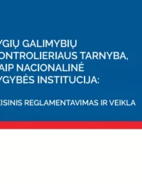 Lygių galimybių kontrolieriaus tarnyba, kaip nacionalinė lygybės institucija: teisinis reglamentavimas ir veikla