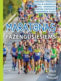 Maratonas pažengusiems.