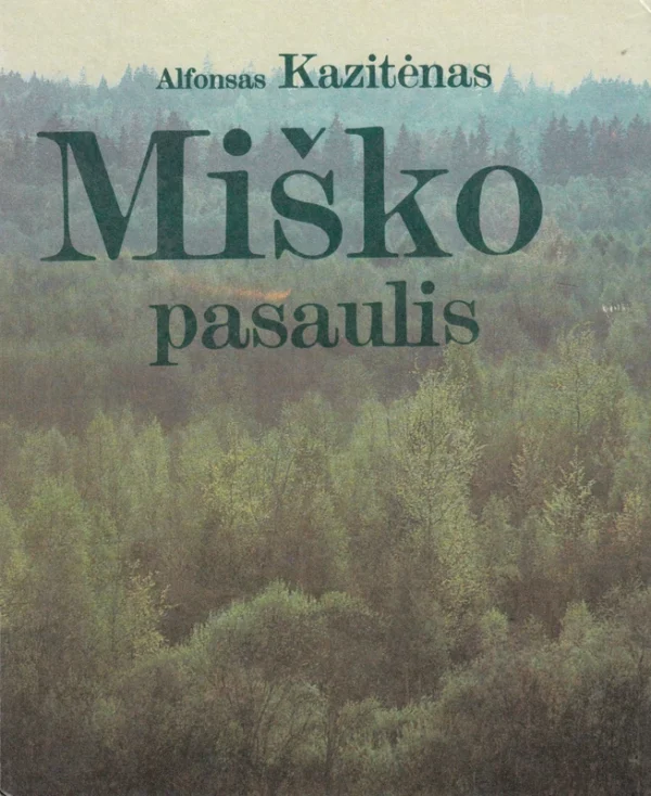 Miško pasaulis