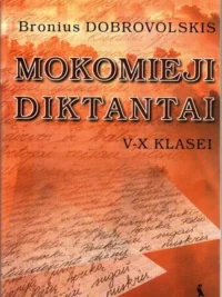 Mokomieji diktantai. V-X klasei