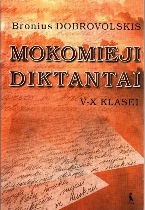 Mokomieji diktantai. V-X klasei